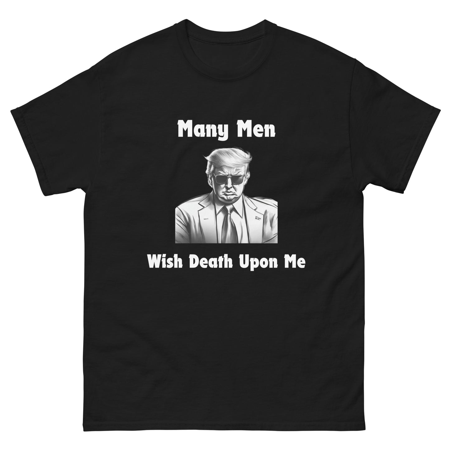 "Many Men" Trump Unisex T-Shirt