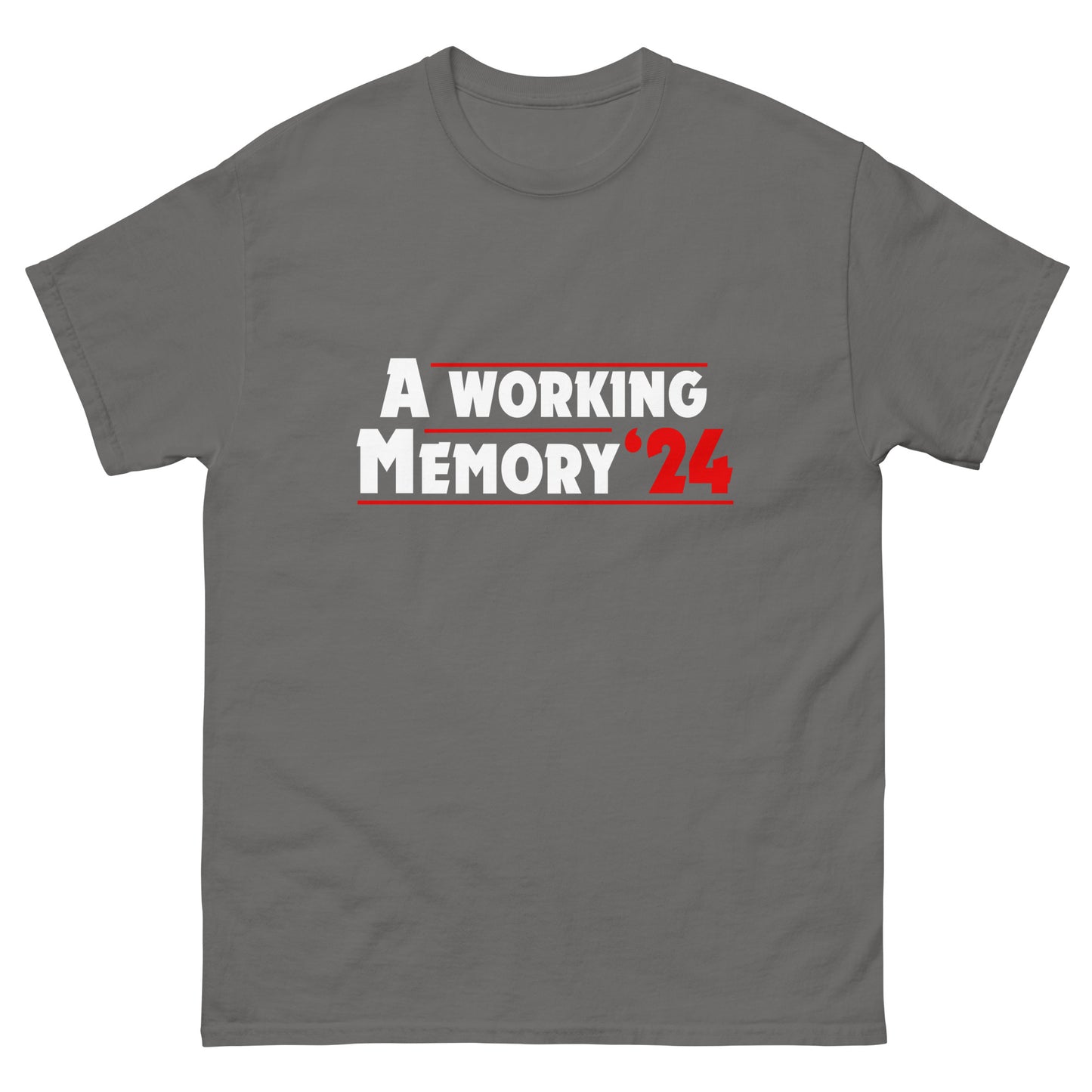 "A Working Memory" Unisex T-shirt