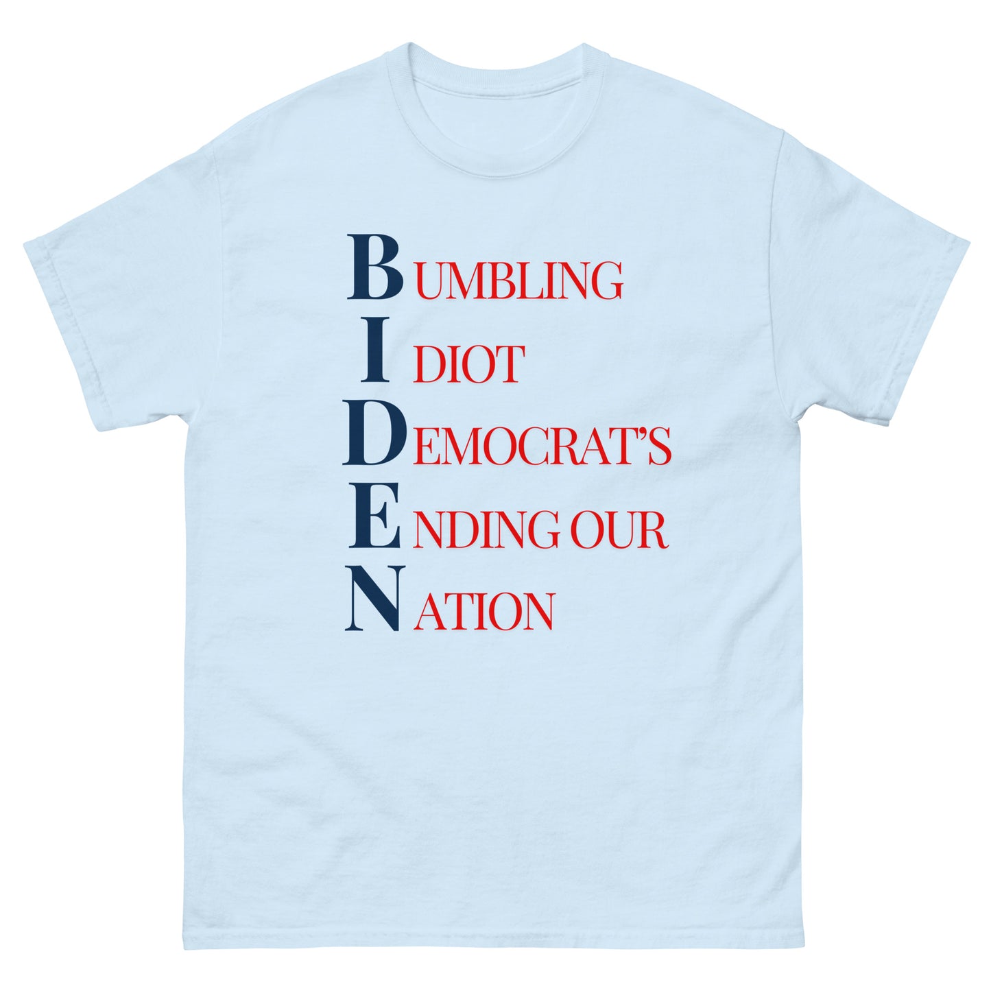 "B.I.D.E.N." Unisex T-Shirt