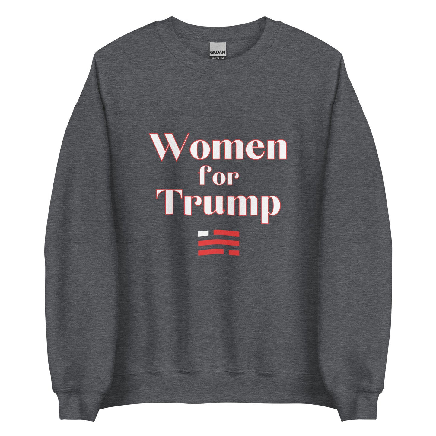 "Women for Trump" Sweatshirt