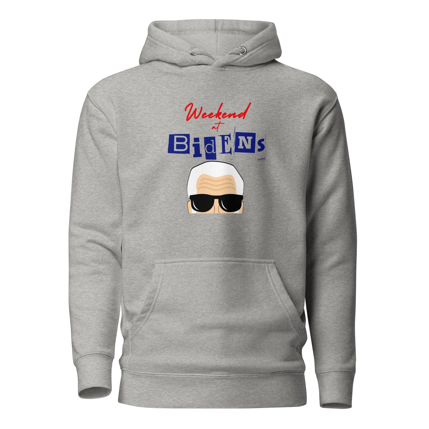 "Weekend at Biden's" Unisex Hoodie