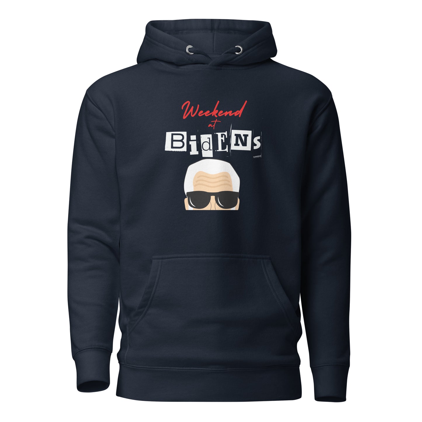 "Weekend at Biden's" Unisex Hoodie