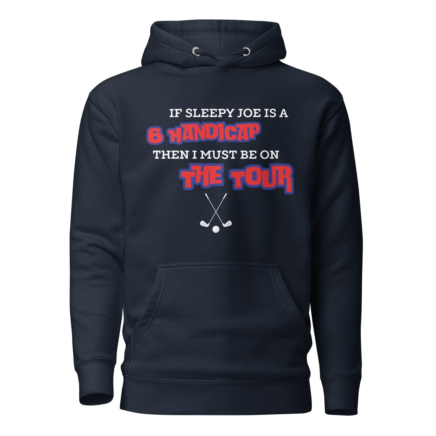 "Sleepy Joe Can't Golf" Unisex Hoodie