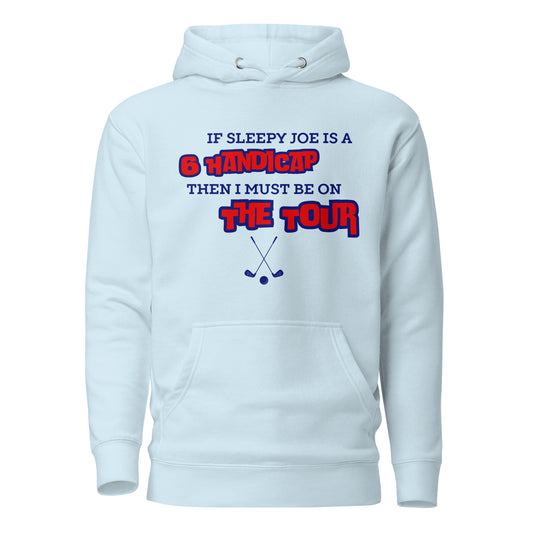 "Sleepy Joe Can't Golf" Unisex Hoodie