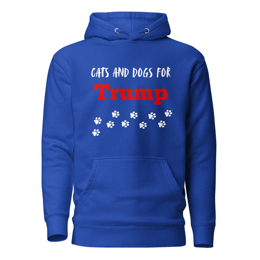 Dogs and Cats for Trump Unisex Hoodie