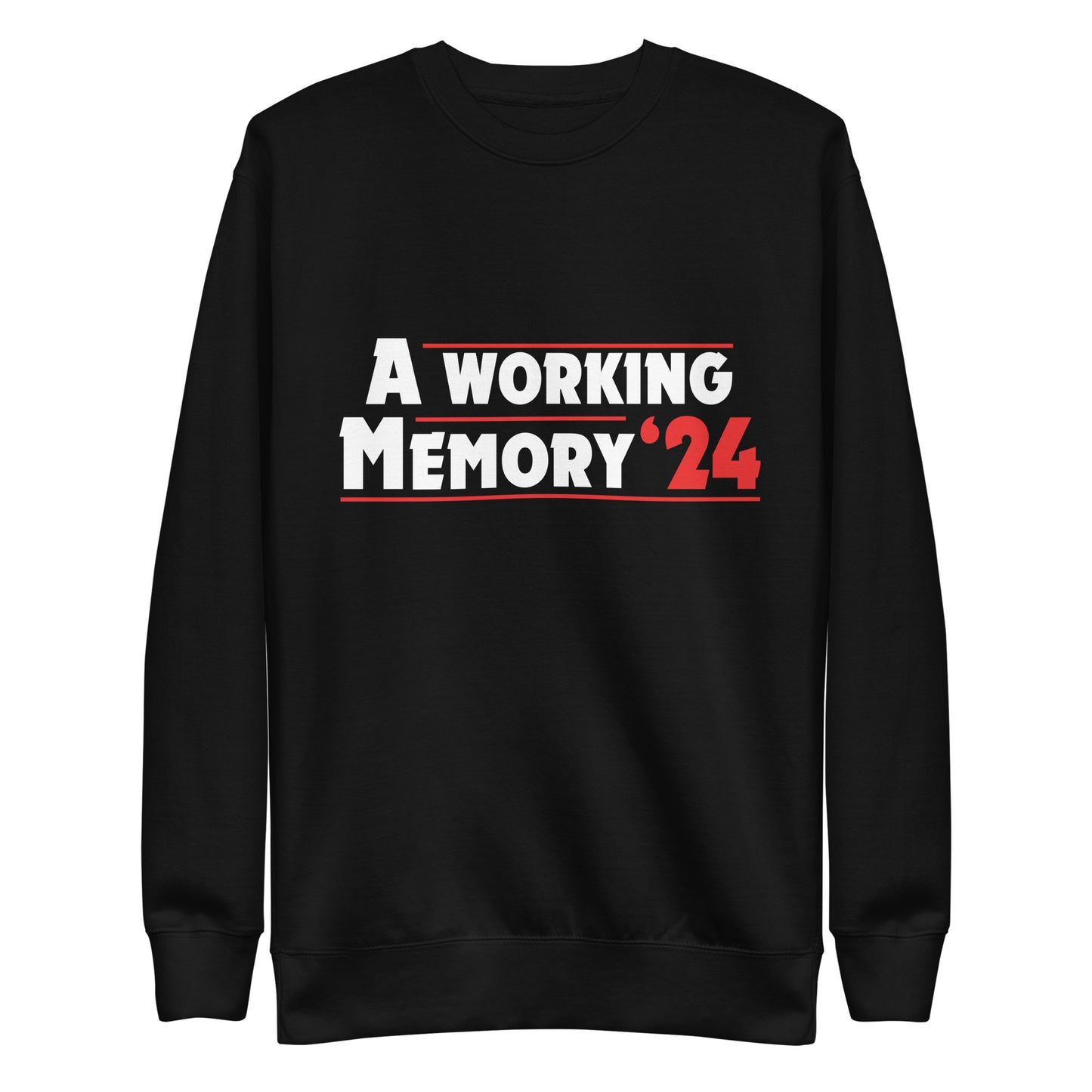 "A Working Memory" Unisex Sweatshirt