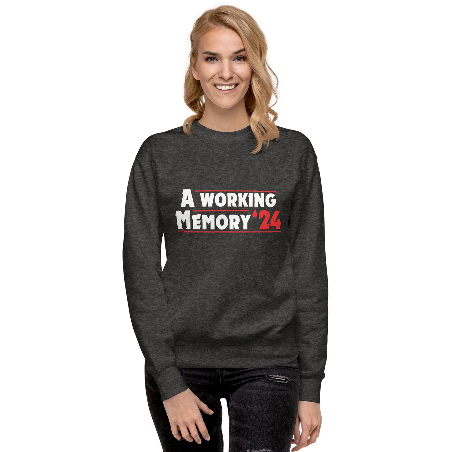 "A Working Memory" Unisex Sweatshirt