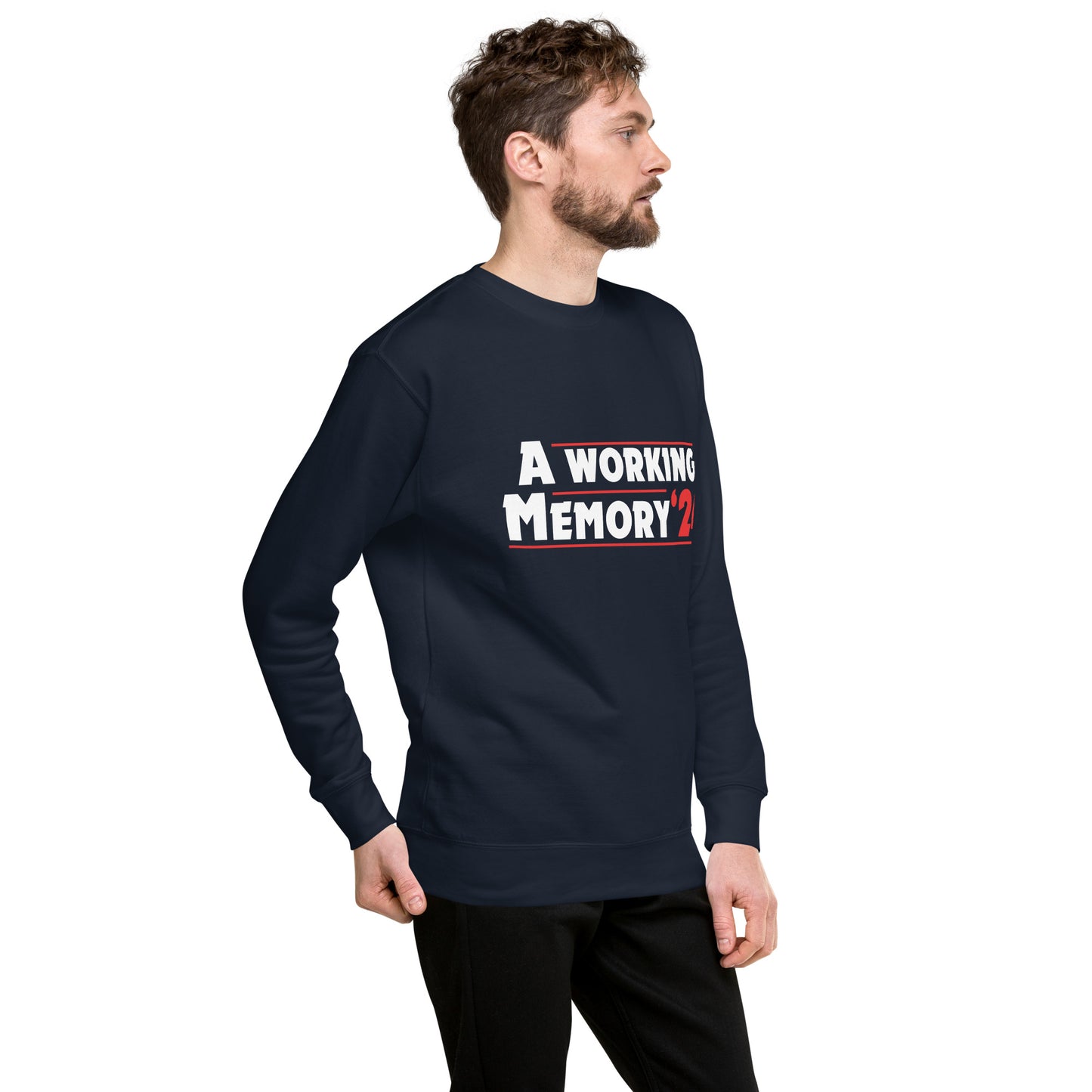 "A Working Memory" Unisex Sweatshirt