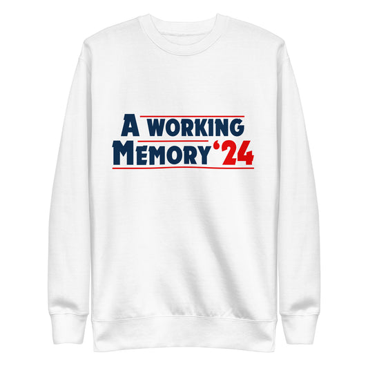 "A Working Memory" Unisex Sweatshirt